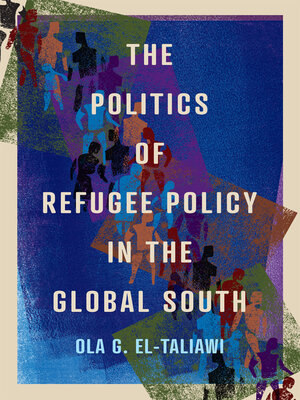 cover image of The Politics of Refugee Policy in the Global South